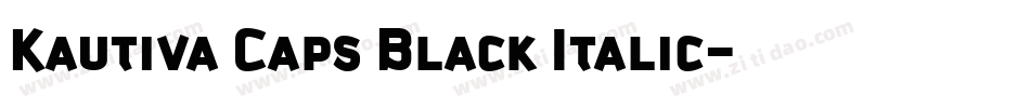 Kautiva Caps Black Italic字体转换
